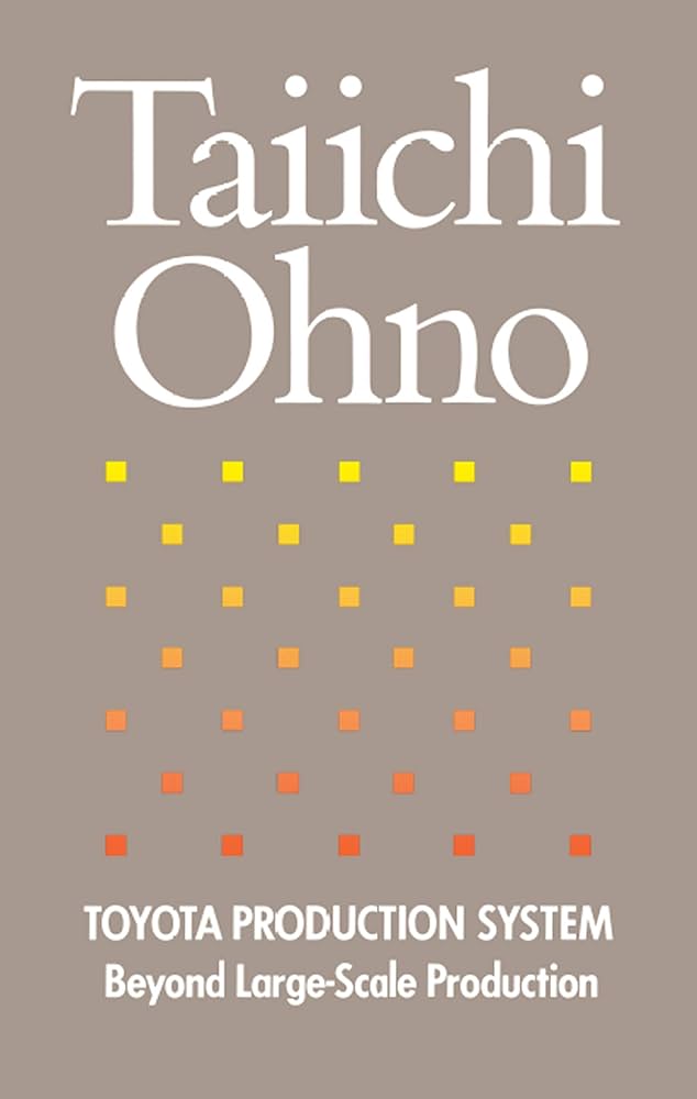 Toyota Production System by Taiichi Ohno